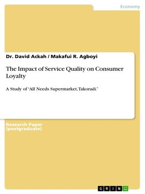 cover image of The Impact of Service Quality on Consumer Loyalty